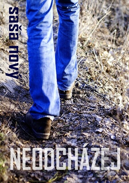 E-kniha: Neodcházej (Saša Nový). E-knihy jedou E-kniha: Neodcházej (Saša Nový). E-knihy jedou