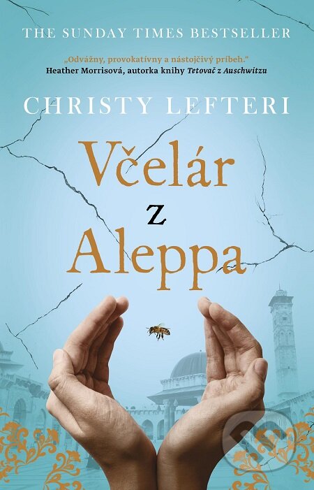 E-kniha: Včelár z Aleppa (Christy Lefteri). Tatran, 2020 E-kniha: Včelár z Aleppa (Christy Lefteri). Tatran, 2020