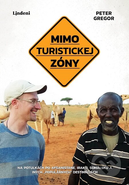 E-kniha: Mimo turistickej zóny (Peter Gregor). Lindeni, 2020 E-kniha: Mimo turistickej zóny (Peter Gregor). Lindeni, 2020