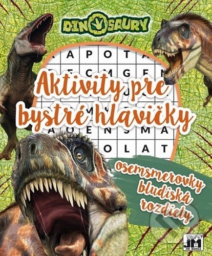 Kniha: Aktivity pre bystré hlavičky: Dinosaury (Jiří Models). Jiří Models, 2020 Kniha: Aktivity pre bystré hlavičky: Dinosaury (Jiří Models). Jiří Models, 2020