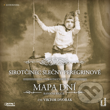 Audiokniha: Sirotčinec slečny Peregrinové: MAPA DNÍ (Ransom Riggs). OneHotBook, 2020 Audiokniha: Sirotčinec slečny Peregrinové: MAPA DNÍ (Ransom Riggs). OneHotBook, 2020