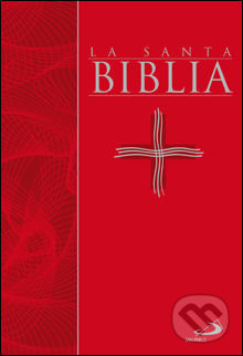 Kniha: La Santa Biblia (San Pablo). San Pablo, 2013 Kniha: La Santa Biblia (San Pablo). San Pablo, 2013