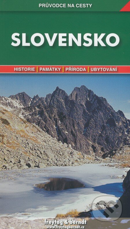 Kniha: Slovensko (Iva Bártová). freytag&berndt, 2009 Kniha: Slovensko (Iva Bártová). freytag&berndt, 2009
