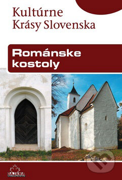 Kniha: Románske kostoly (DAJAMA). DAJAMA, 2009 Kniha: Románske kostoly (DAJAMA). DAJAMA, 2009