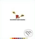 Kniha: Pan Kdybych hledá kamaráda (Galina Miklínová a Pavel Šrut). Paseka, 2009 Kniha: Pan Kdybych hledá kamaráda (Galina Miklínová a Pavel Šrut). Paseka, 2009