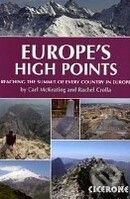Kniha: Europe's High Points: Getting to the top in 50 countries (Carl McKeating a Rachel Crolla). Cicerone Press, 2009 Kniha: Europe's High Points: Getting to the top in 50 countries (Carl McKeating a Rachel Crolla). Cicerone Press, 2009