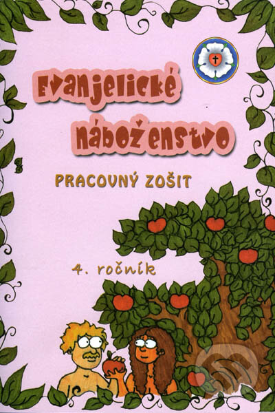 Kniha: Evanjelické náboženstvo - 4. ročník (Tranoscius). Tranoscius Kniha: Evanjelické náboženstvo - 4. ročník (Tranoscius). Tranoscius