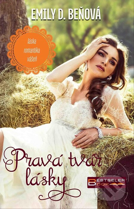 E-kniha: Pravá tvár lásky (Emily D. Beňová). BESTSELLER, 2020 E-kniha: Pravá tvár lásky (Emily D. Beňová). BESTSELLER, 2020