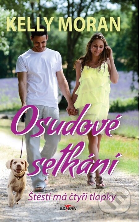 E-kniha: Osudové setkání (Kelly Moran). Alpress, 2020 E-kniha: Osudové setkání (Kelly Moran). Alpress, 2020