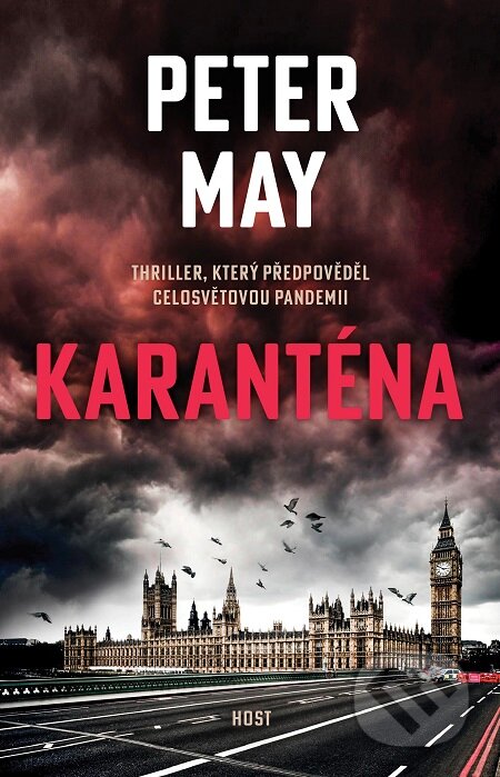 E-kniha: Karanténa (Peter May). Host, 2020 E-kniha: Karanténa (Peter May). Host, 2020
