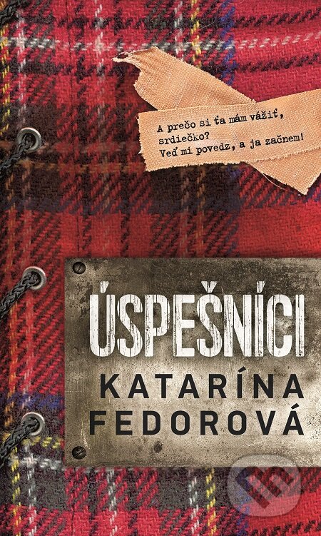 E-kniha: Úspešníci (Katarína Fedorová). Slovart, 2020 E-kniha: Úspešníci (Katarína Fedorová). Slovart, 2020