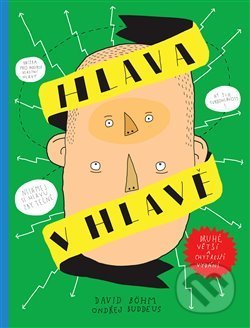 Kniha: Hlava v hlavě (David Böhm a Ondřej Buddeus). Labyrint, 2020 Kniha: Hlava v hlavě (David Böhm a Ondřej Buddeus). Labyrint, 2020
