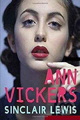 Kniha: Ann Vickers (Sinclair Lewis). Independently, 2020 Kniha: Ann Vickers (Sinclair Lewis). Independently, 2020