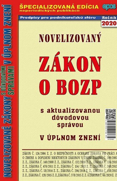 Kniha: Novelizovaný Zákon o BOZP (Epos). Epos, 2020 Kniha: Novelizovaný Zákon o BOZP (Epos). Epos, 2020