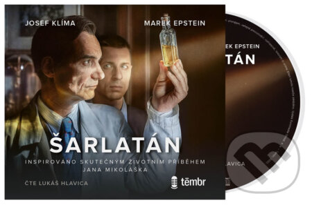 Audiokniha: Šarlatán (audiokniha) (Josef Klíma a Marek Epstein). Témbr, 2020 Audiokniha: Šarlatán (audiokniha) (Josef Klíma a Marek Epstein). Témbr, 2020