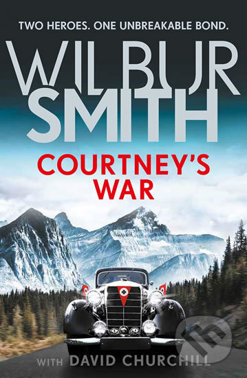 Kniha: Courtney's War (Wilbur Smith). Zaffre, 2019 Kniha: Courtney's War (Wilbur Smith). Zaffre, 2019