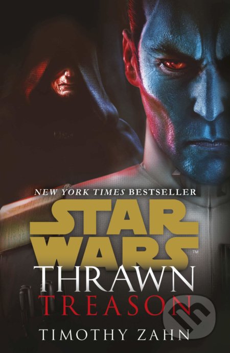 Kniha: Thrawn: Treason (Timothy Zahn). Cornerstone, 2020 Kniha: Thrawn: Treason (Timothy Zahn). Cornerstone, 2020
