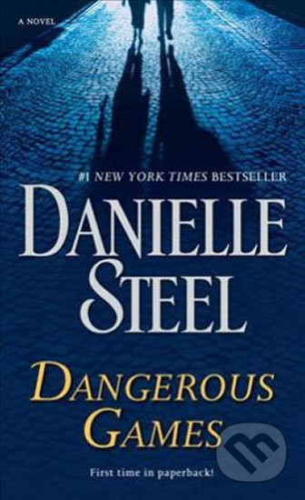 Kniha: Dangerous Games (Danielle Steel). Dell, 2017 Kniha: Dangerous Games (Danielle Steel). Dell, 2017