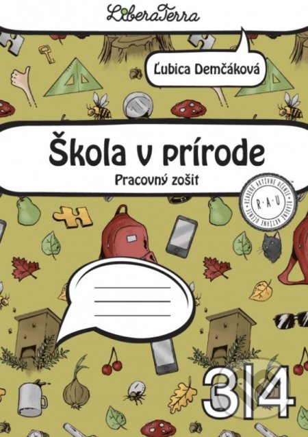 Kniha: Škola v prírode (Ľubica Demčáková). LiberaTerra, 2020 Kniha: Škola v prírode (Ľubica Demčáková). LiberaTerra, 2020