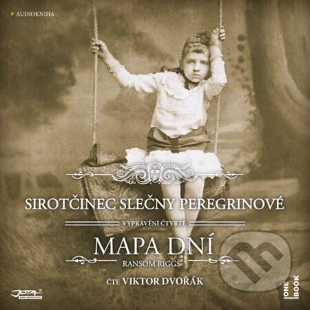 Audiokniha: Sirotčinec slečny Peregrinové: Mapa dní (Ransom Riggs). OneHotBook, 2020 Audiokniha: Sirotčinec slečny Peregrinové: Mapa dní (Ransom Riggs). OneHotBook, 2020