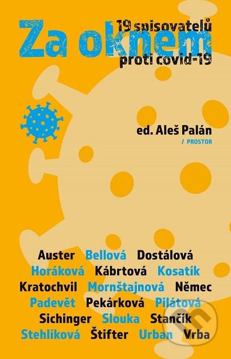 E-kniha: Za oknem (Autorský kolektív). Prostor, 2020 E-kniha: Za oknem (Autorský kolektív). Prostor, 2020