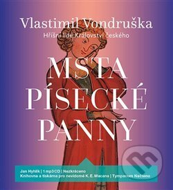 Audiokniha: Msta písecké panny (Vlastimil Vondruška). Tympanum, 2020 Audiokniha: Msta písecké panny (Vlastimil Vondruška). Tympanum, 2020