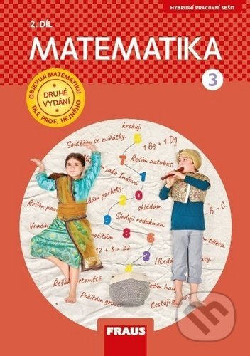 Kniha: Matematika 3/2 (Milan Hejný). Fraus, 2020 Kniha: Matematika 3/2 (Milan Hejný). Fraus, 2020