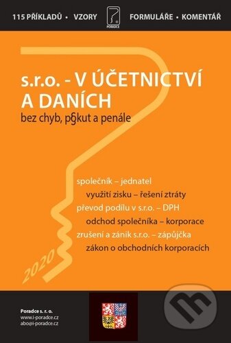Kniha: Společnost s ručením omezeným v daních a účetnictví (Martin Děrgel). Poradce s.r.o., 2020 Kniha: Společnost s ručením omezeným v daních a účetnictví (Martin Děrgel). Poradce s.r.o., 2020