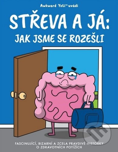 Kniha: Střeva a já (Nick Seluk). Zoner Press, 2020 Kniha: Střeva a já (Nick Seluk). Zoner Press, 2020