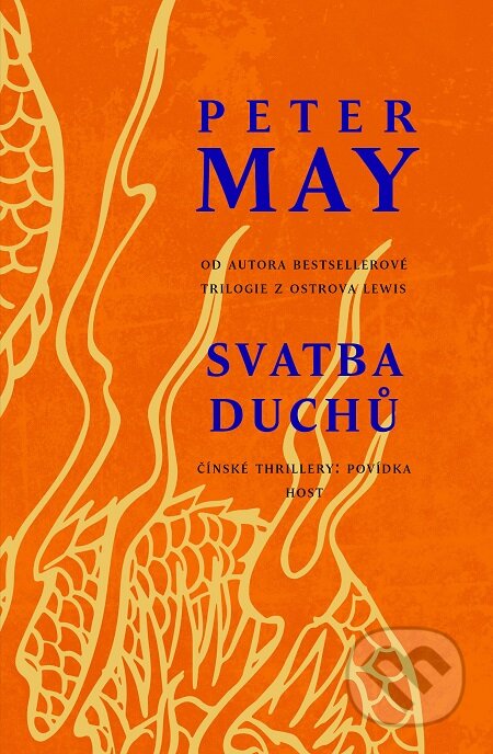 E-kniha: Svatba duchů (Peter May). Host, 2020 E-kniha: Svatba duchů (Peter May). Host, 2020