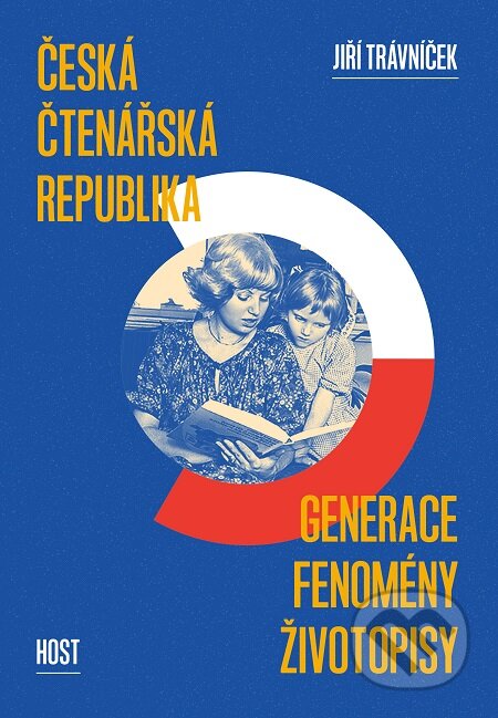 E-kniha: Česká čtenářská republika (Jiří Trávníček). Host, 2017 E-kniha: Česká čtenářská republika (Jiří Trávníček). Host, 2017