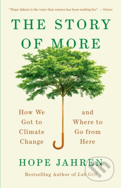 Kniha: The Story of More (Hope Jahren). Vintage, 2020 Kniha: The Story of More (Hope Jahren). Vintage, 2020