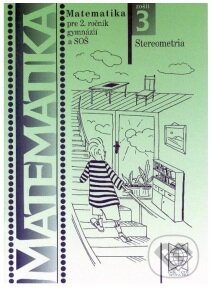 Kniha: Matematika pre 2. ročník gymnázií a SOŠ: Zošit 3 (Tomáš Hecht). Orbis Pictus Istropolitana, 2004 Kniha: Matematika pre 2. ročník gymnázií a SOŠ: Zošit 3 (Tomáš Hecht). Orbis Pictus Istropolitana, 2004
