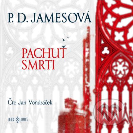 Audiokniha: Pachuť smrti (P. D. Jamesová). Radioservis, 2020 Audiokniha: Pachuť smrti (P. D. Jamesová). Radioservis, 2020
