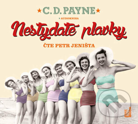 Audiokniha: Nestydaté plavky (D. C. Payne). OneHotBook, 2020 Audiokniha: Nestydaté plavky (D. C. Payne). OneHotBook, 2020