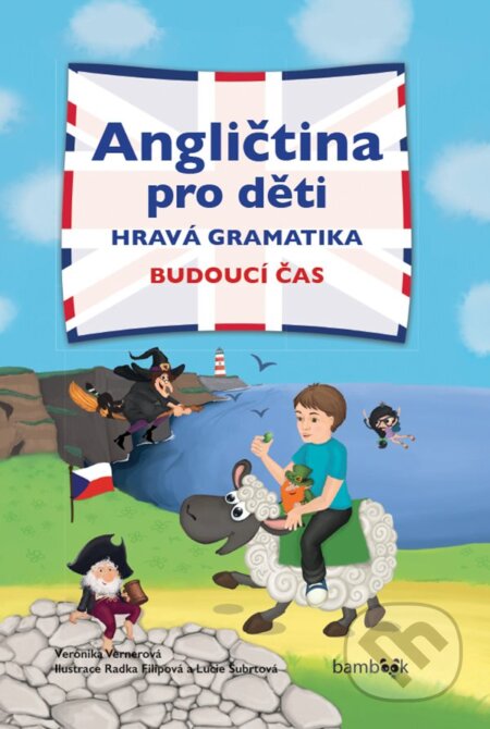 E-kniha: Angličtina pro děti - hravá gramatika (Veronika Vernerová). Grada, 2017 E-kniha: Angličtina pro děti - hravá gramatika (Veronika Vernerová). Grada, 2017