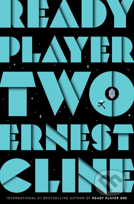 Kniha: Ready Player Two (Ernest Cline). Ballantine, 2020 Kniha: Ready Player Two (Ernest Cline). Ballantine, 2020