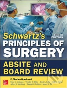 Kniha: Schwartz's Principles of Surgery (Dana K. Andersen, David L. Dunn, F.Charles Brunicardi, Jeffrey B. Matthews, John G. Hunter, Raphael E. Pollock a Timothy R. Billiar). McGraw-Hill, 2016 Kniha: Schwartz's Principles of Surgery (Dana K. Andersen, David L. Dunn, F.Charles Brunicardi, Jeffrey B. Matthews, John G. Hunter, Raphael E. Pollock a Timothy R. Billiar). McGraw-Hill, 2016