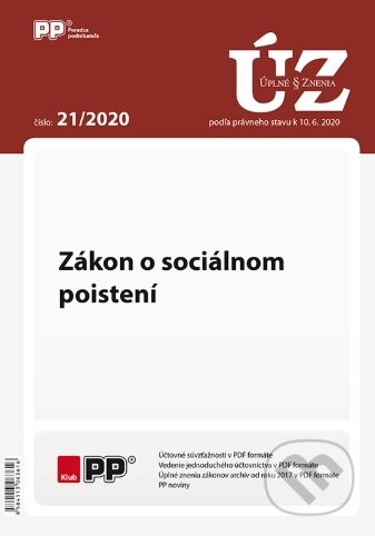 Úplné znenia zákonov 21/2020 Zákon o sociálnom poistení, Poradca podnikateľa, 2020