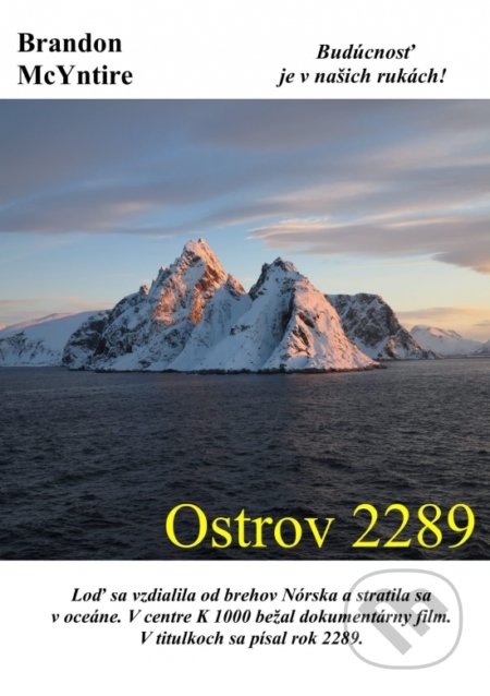 Kniha: Ostrov 2289 (McYntire Brandon). Mateja Branko, 2020 Kniha: Ostrov 2289 (McYntire Brandon). Mateja Branko, 2020