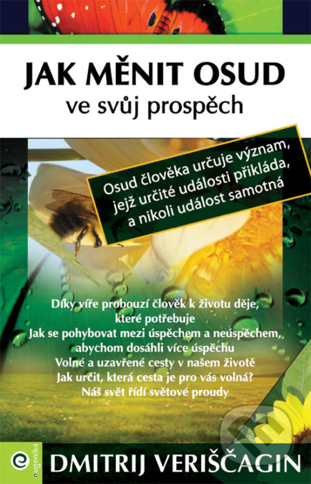 Kniha: Jak měnit osud ve svůj prospěch (Dmitrij Veriščagin). Eugenika, 2020 Kniha: Jak měnit osud ve svůj prospěch (Dmitrij Veriščagin). Eugenika, 2020