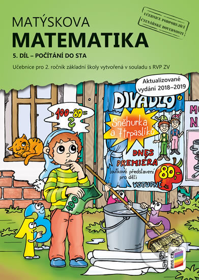 Kniha: Matýskova matematika 5. díl – počítání do 100 (NNS). NNS, 2020 Kniha: Matýskova matematika 5. díl – počítání do 100 (NNS). NNS, 2020