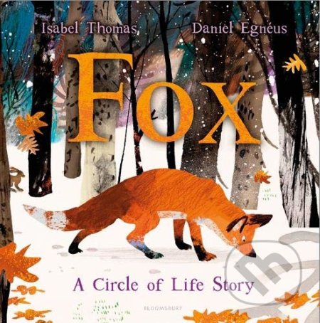 Kniha: Fox (Isabel Thomas). Bloomsbury, 2020 Kniha: Fox (Isabel Thomas). Bloomsbury, 2020