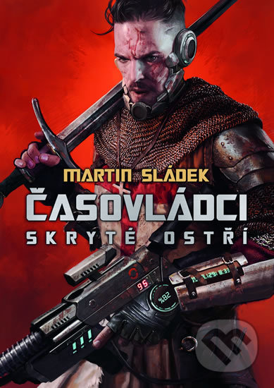 Kniha: Časovládci - Skryté ostří (Martin Sládek). Mystery Press, 2020 Kniha: Časovládci - Skryté ostří (Martin Sládek). Mystery Press, 2020