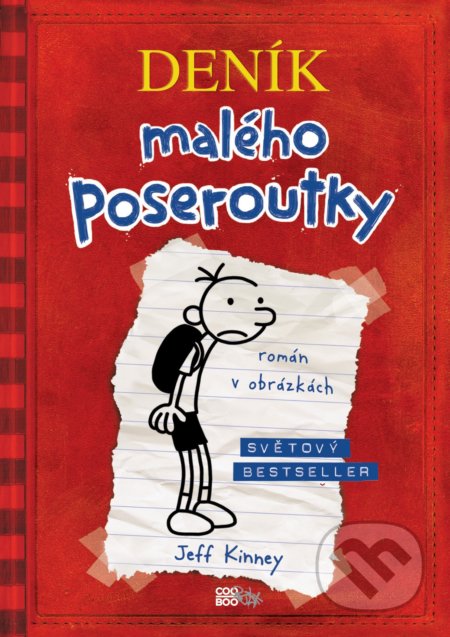 Kniha: Deník malého poseroutky (Jeff Kinney). CooBoo CZ, 2020 Kniha: Deník malého poseroutky (Jeff Kinney). CooBoo CZ, 2020
