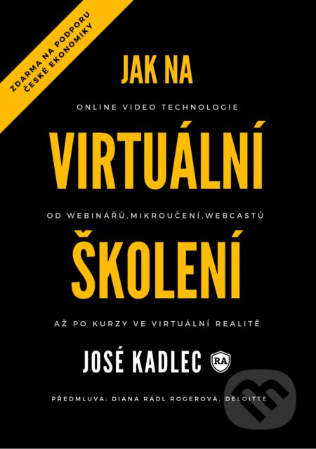 E-kniha: Jak na virtuální školení (Josef Kadlec). Recruitment Academy E-kniha: Jak na virtuální školení (Josef Kadlec). Recruitment Academy