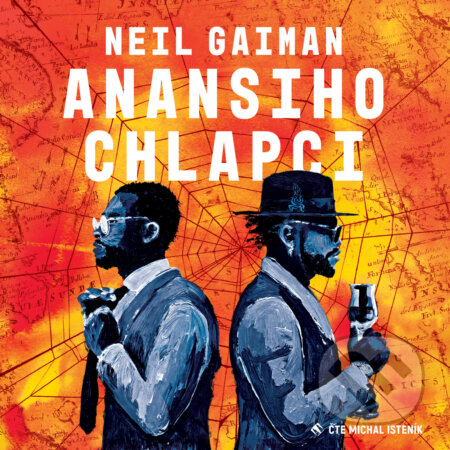 Audiokniha: Anansiho chlapci (Neil Gaiman). Tympanum, 2020 Audiokniha: Anansiho chlapci (Neil Gaiman). Tympanum, 2020