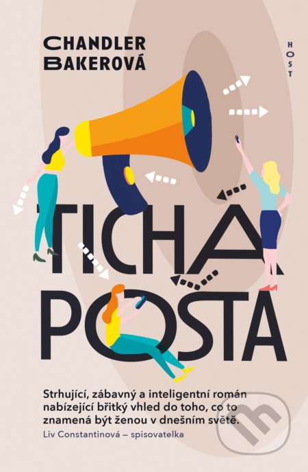 Kniha: Tichá pošta (Chandler Baker). Host, 2020 Kniha: Tichá pošta (Chandler Baker). Host, 2020