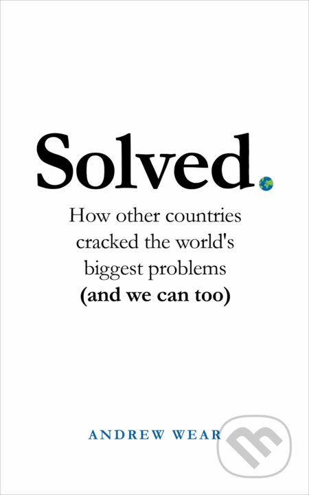 Kniha: Solved (Andrew Wear). Oneworld, 2020 Kniha: Solved (Andrew Wear). Oneworld, 2020