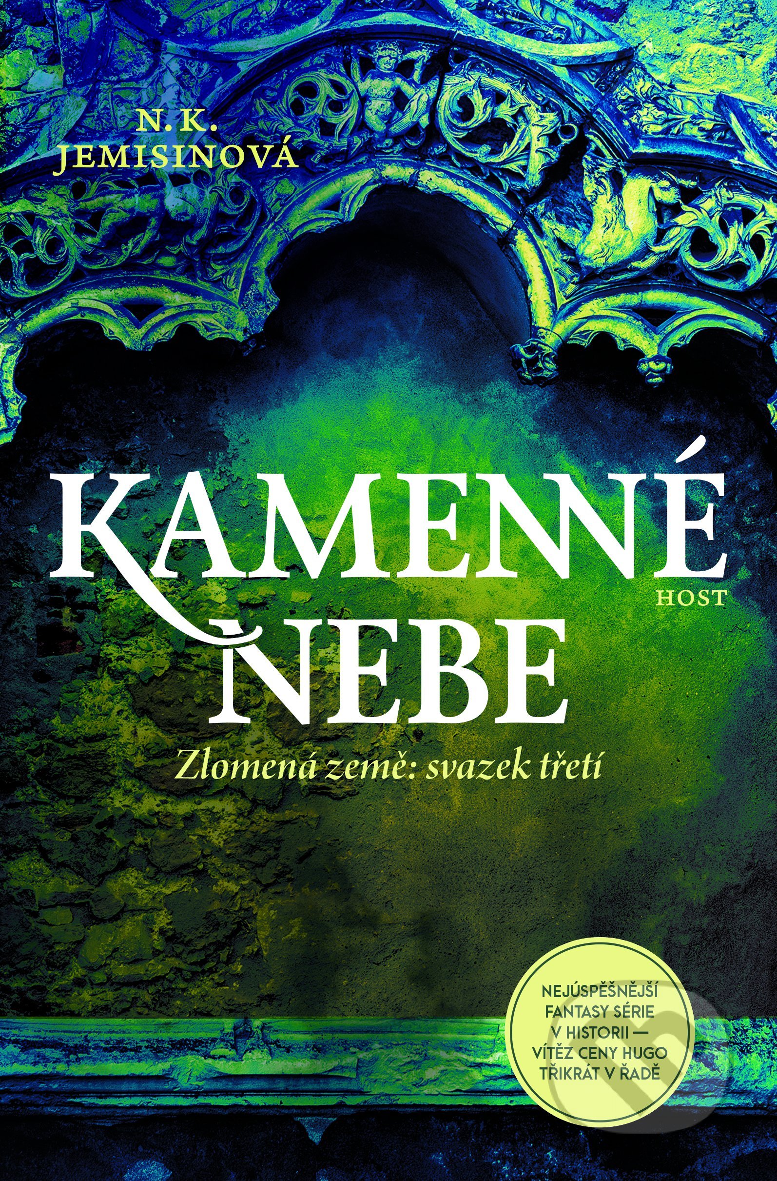 Kniha: Kamenné nebe (N.K. Jemisin). Host, 2020 Kniha: Kamenné nebe (N.K. Jemisin). Host, 2020